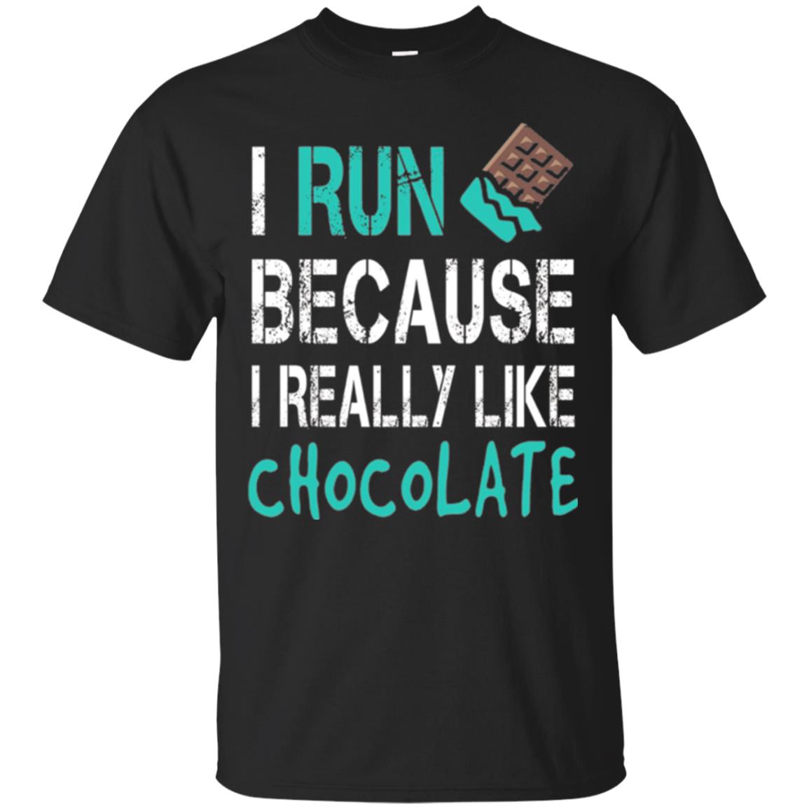 Runner I Run Because I Really Like Chocolate T-Shirt