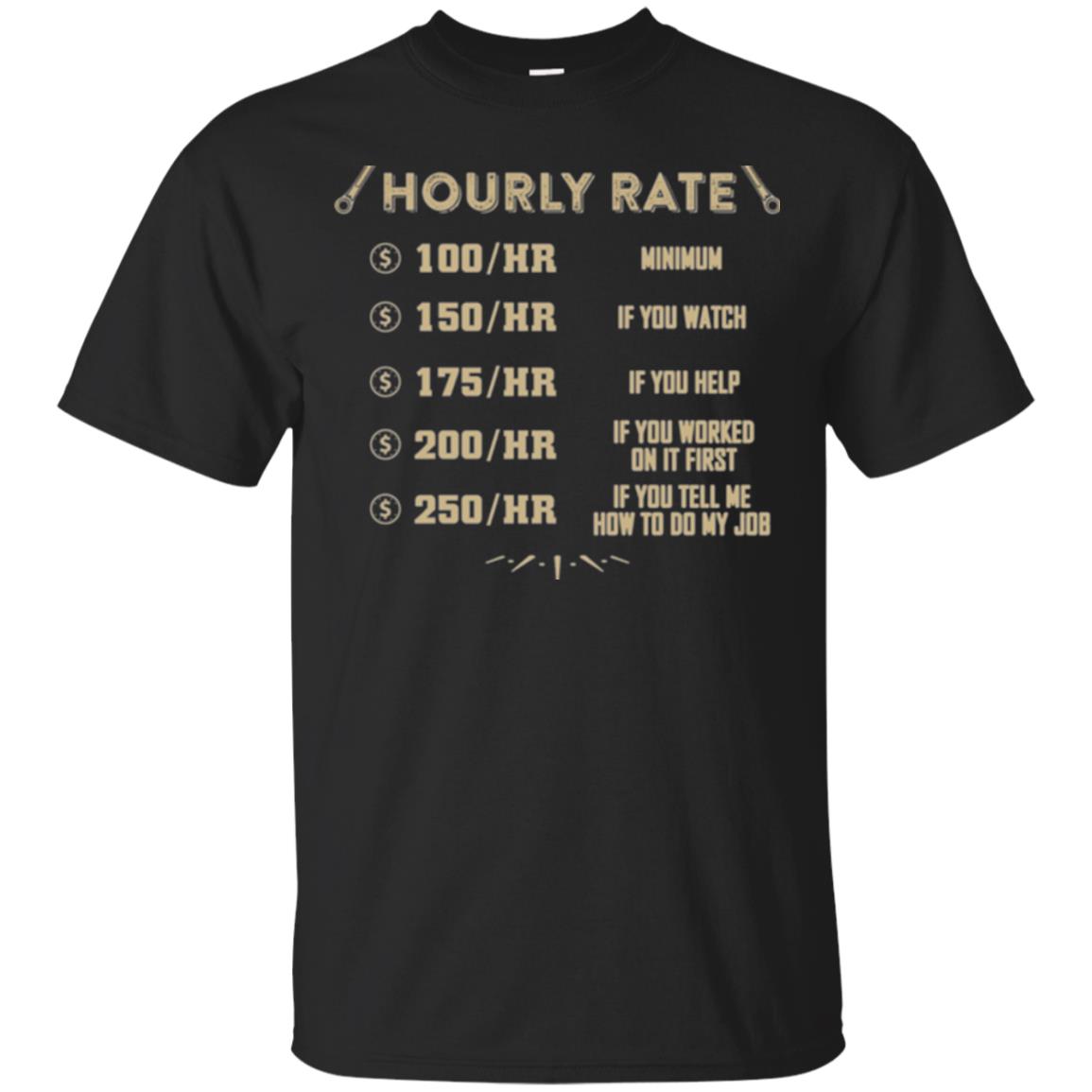 Mechanic Mechanic Hourly Rate T-Shirt 