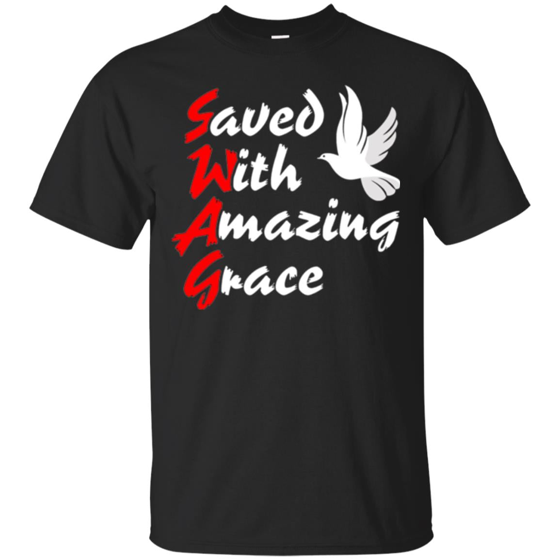 Swag Saved With Amazing Grace T-Shirt 