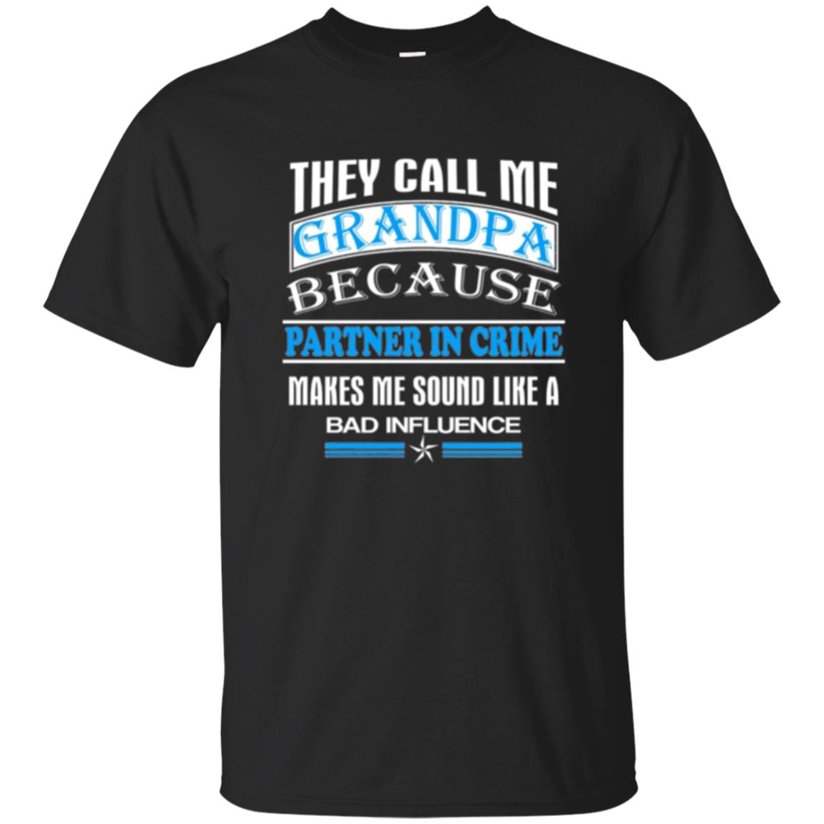 Family They Call Me Grandpa T-Shirt