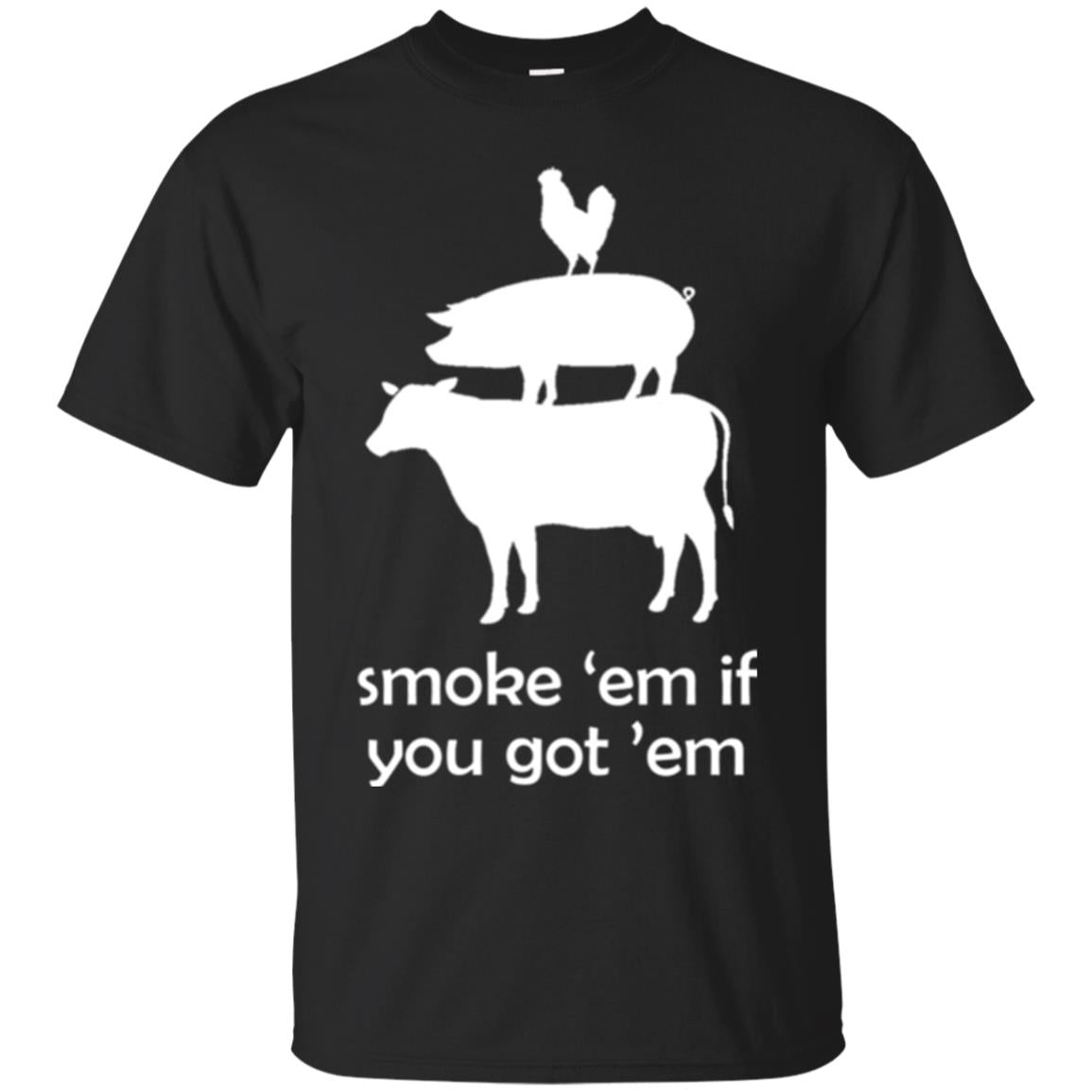 Smoke Em If You Got Em T-Shirt