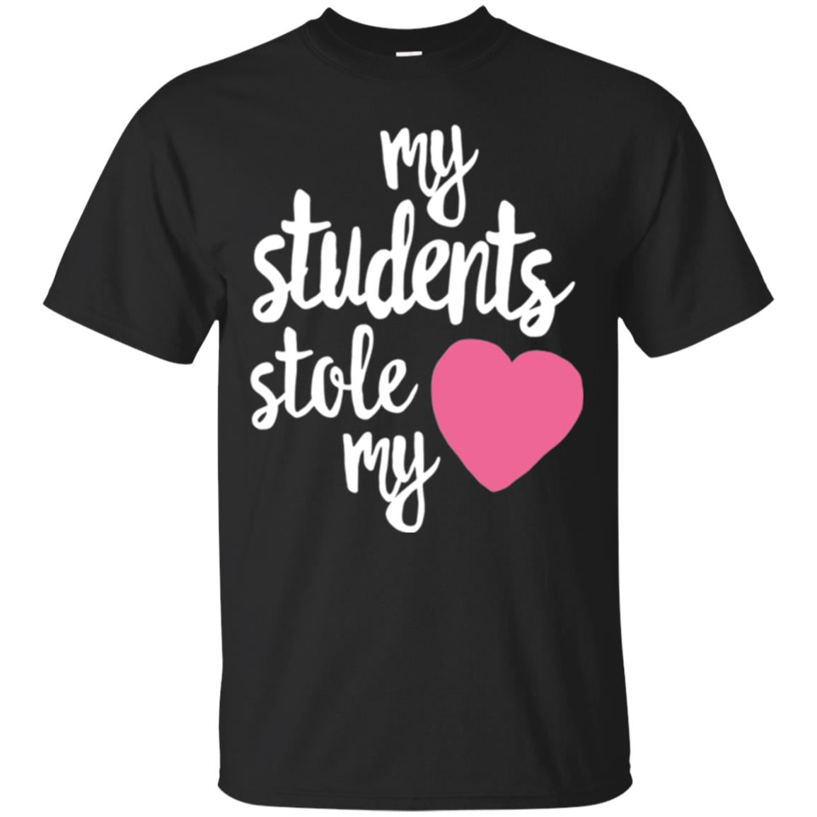 Valentines Day My Students Stole My Heart T-Shirt