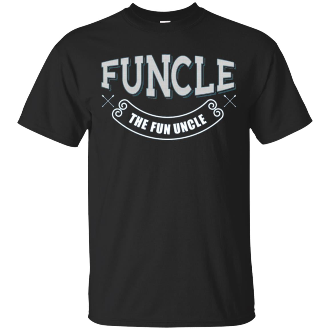 Funcle The Fun Uncle T-Shirt 