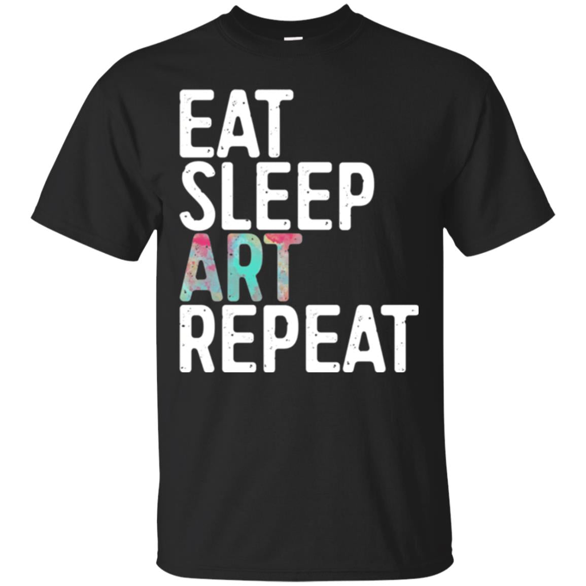 Art Lover Eat Sleep Art Repeat T-Shirt 
