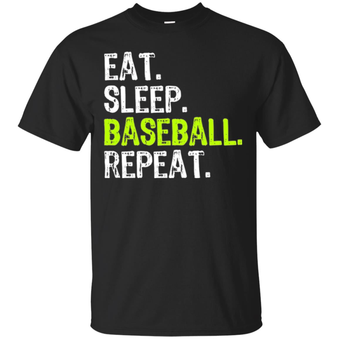 Baseball Eat Sleep Baseball Repeat T-Shirt