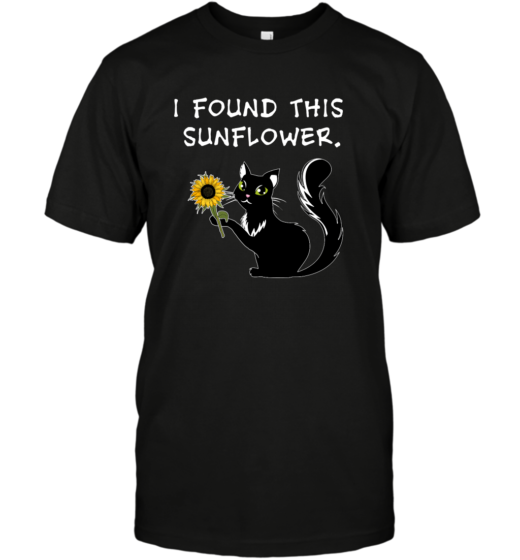 I Found This Sunflower Cat T-Shirt