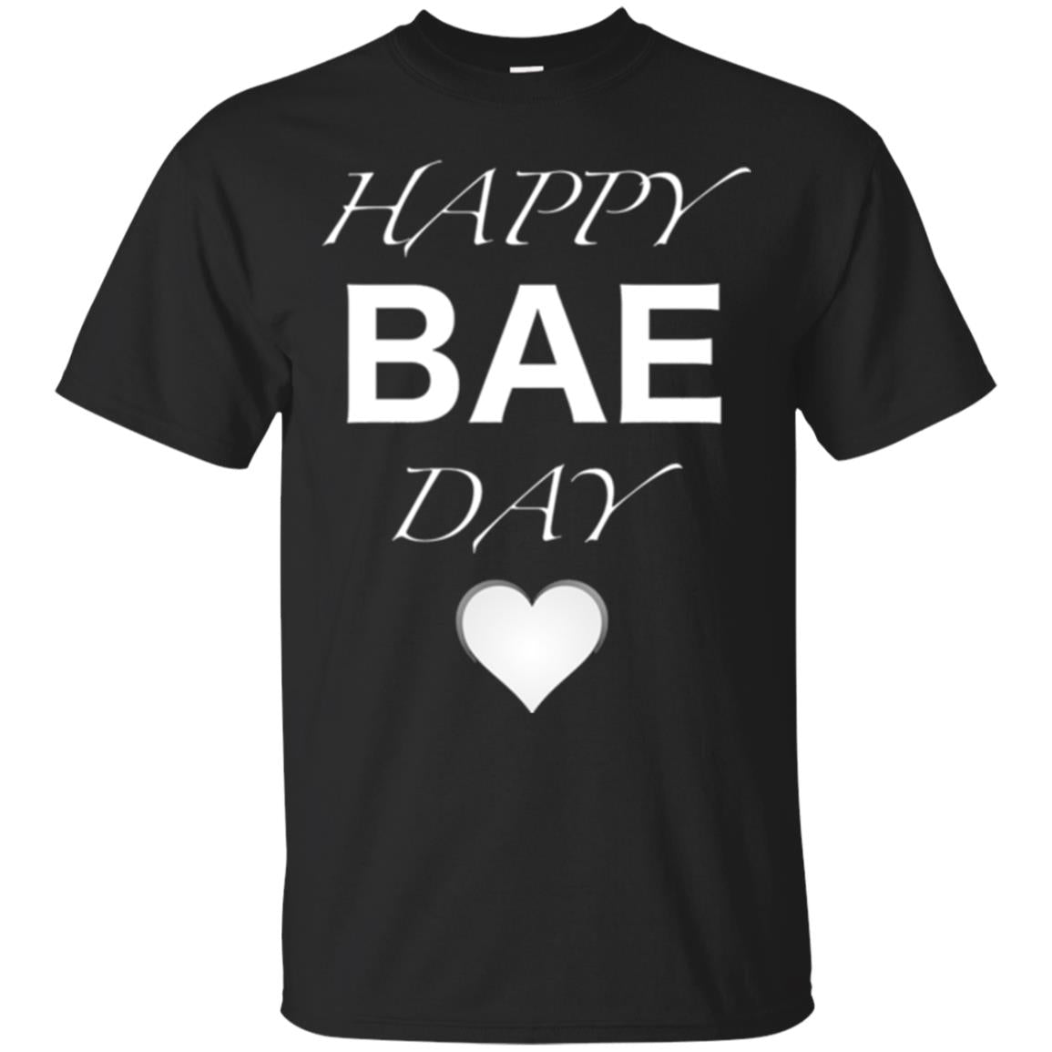 Valentines Day Happy Bae Day T-Shirt