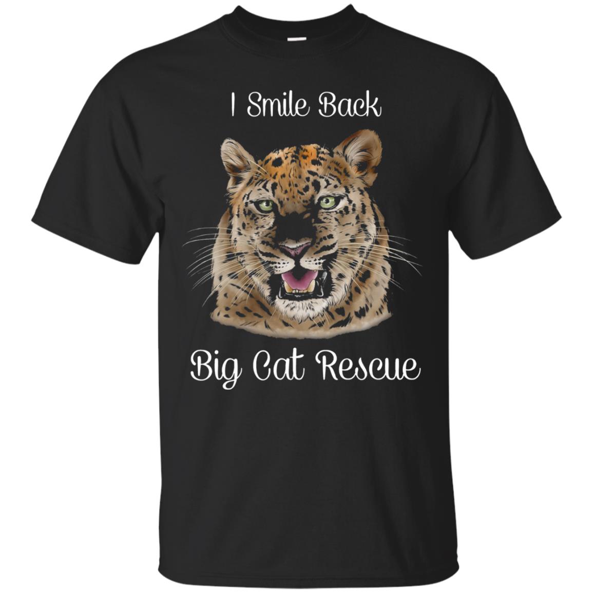 I Smile Back Big Cat Recuse T-Shirt