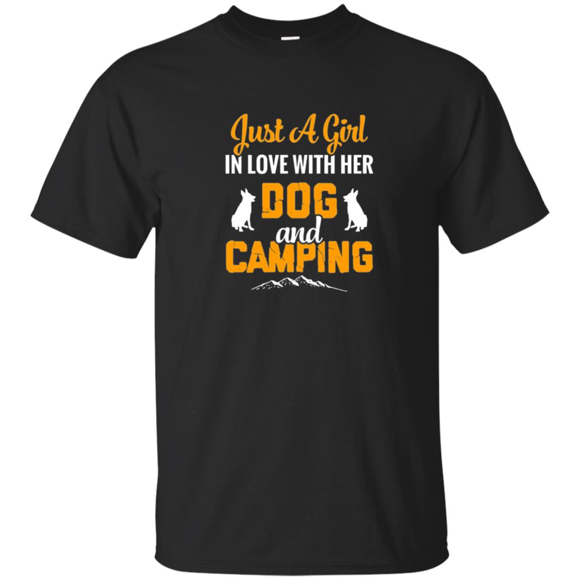 Just A Girl In Love With Her Dog And Camping Dog Lover T-Shirt