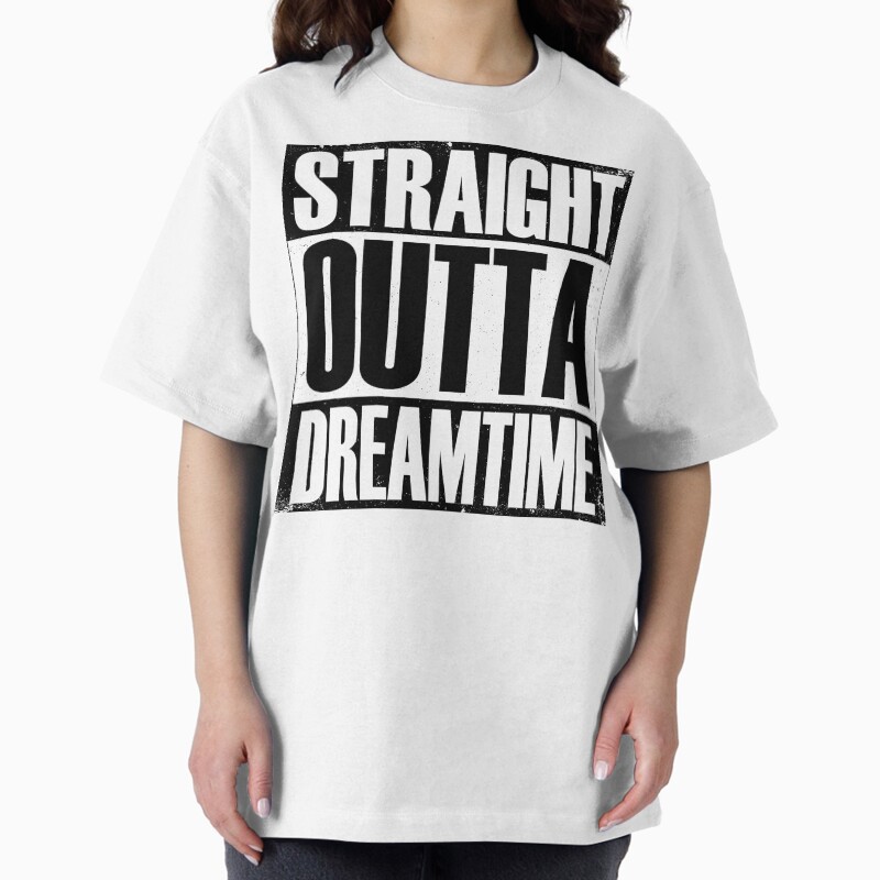 Straight Outta Dreamtime Unisex Graphic T Shirt  Short Sleeve Tee Everyday Casual Wear 2