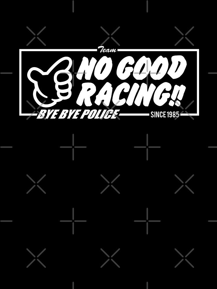 No Good Racing! Unisex Graphic T Shirt  Short Sleeve Tee Everyday Casual Wear 3