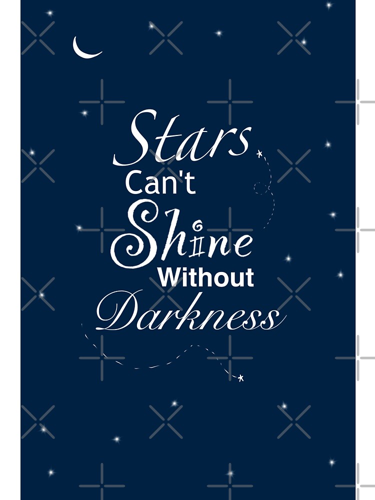 Stars Can'T Shine Without Darkness  Unisex Graphic T Shirt  Short Sleeve Tee Everyday Casual Wear 3