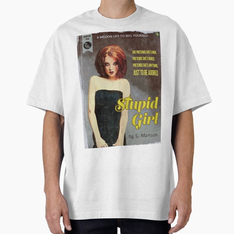 Stupid Girl Unisex Graphic T Shirt Short Sleeve Tee Everyday Casual Wear