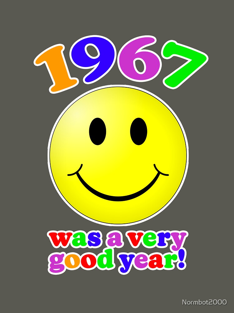 1967 Was A Very Good Year! Unisex Graphic T Shirt Short Sleeve Tee Everyday Casual Wear 3