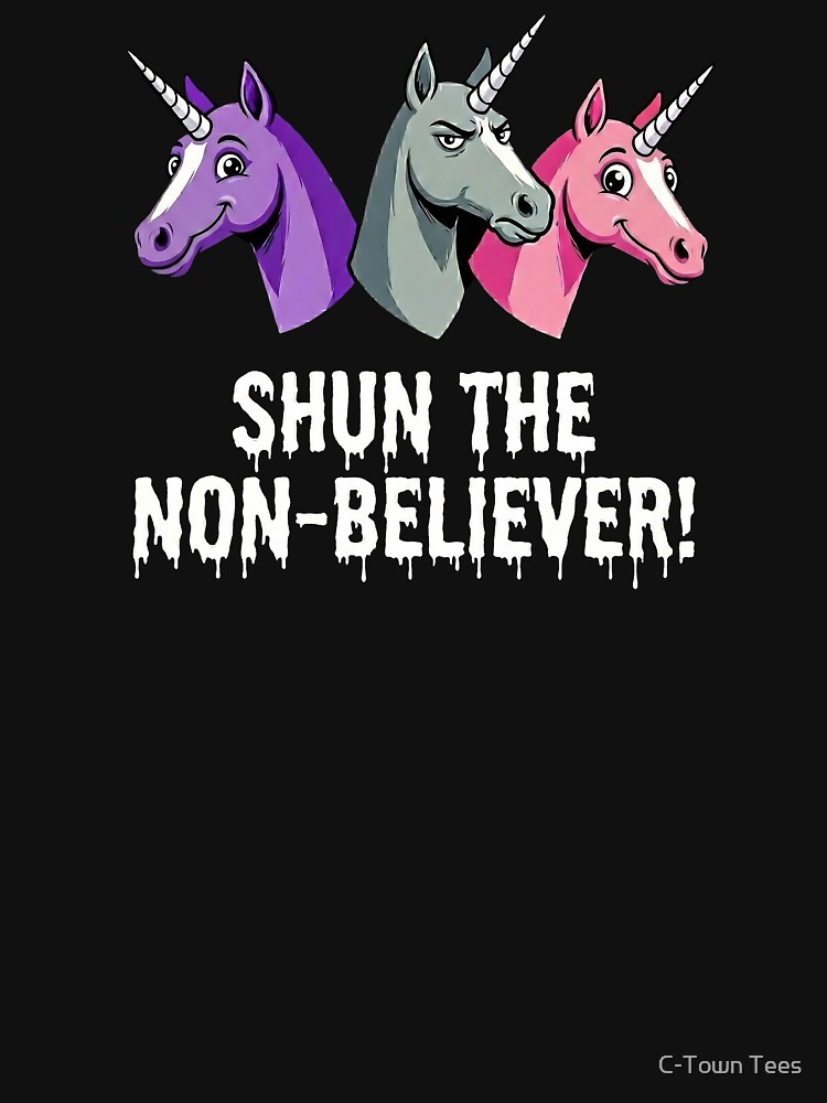 Shun The Non-Believer - Funny Unicorn Meme Throwback Tee Unisex Hoodie Pullover Casual Streetwear Graphic Print 3