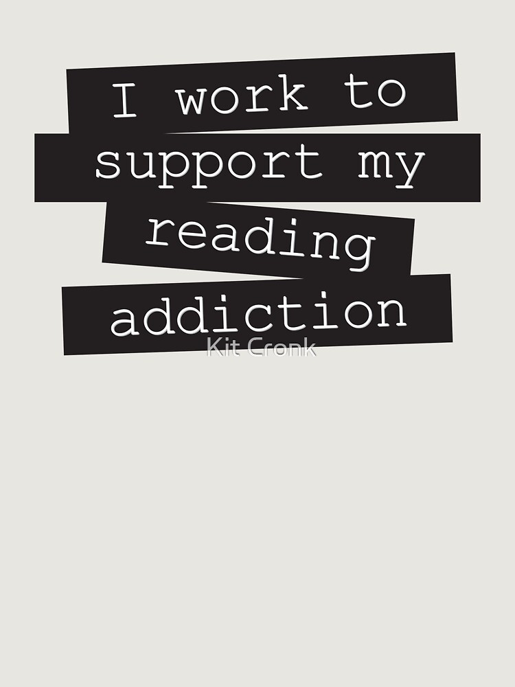 I Work To Support My Reading Addiction - Book Quote Unisex Hoodie Pullover Casual Streetwear Graphic Print 3