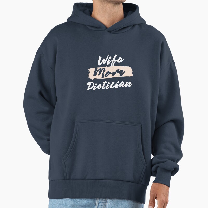 Cute Wife Mom Dietician Gift Idea Unisex Hoodie Pullover Casual Streetwear Graphic Print