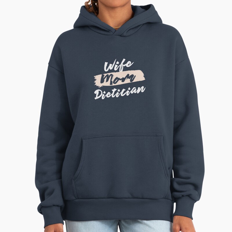 Cute Wife Mom Dietician Gift Idea Unisex Hoodie Pullover Casual Streetwear Graphic Print 2