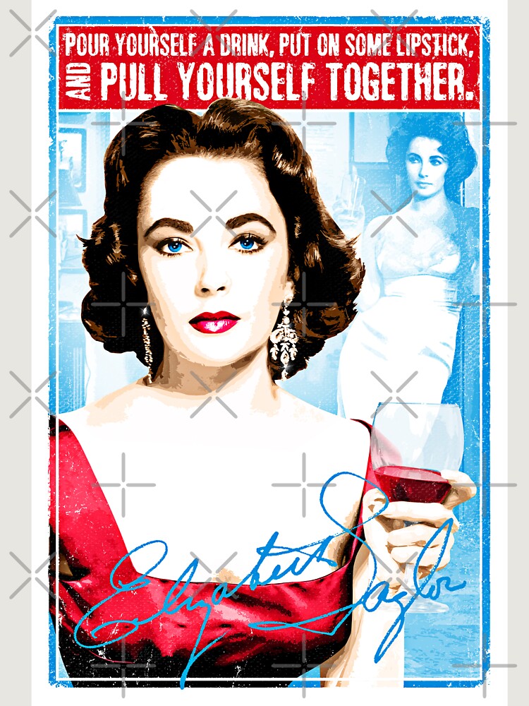 Elizabeth Taylor Quote "Pour Yourself A Drink, Put On Some Lipstick And Pull Yourself Together" Unisex Sweater Crewneck Pullover Casual Streetwear Graphic Print 3