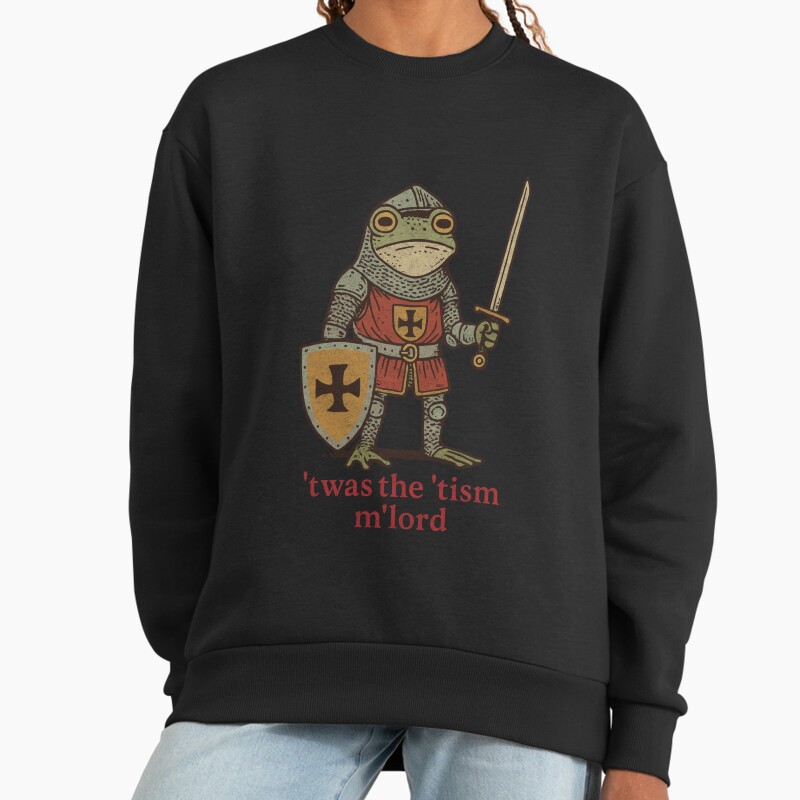 Twas The Tism, MLord | Medieval Frog Knight Meme Unisex Sweater Crewneck Pullover Casual Streetwear Graphic Print 2