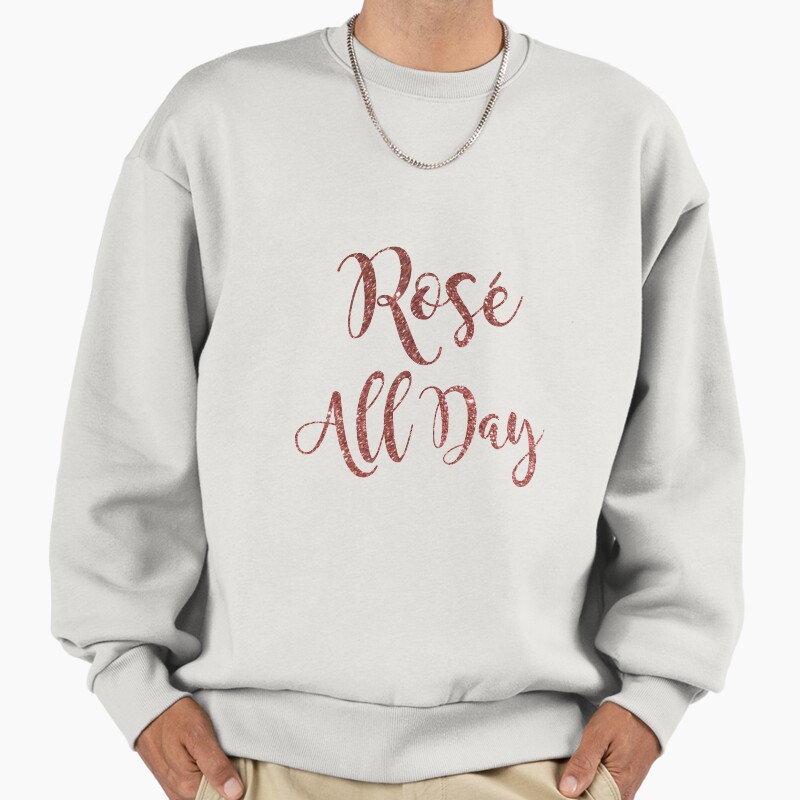 Rose All Day Unisex Sweater Crewneck Pullover Casual Streetwear Graphic Print