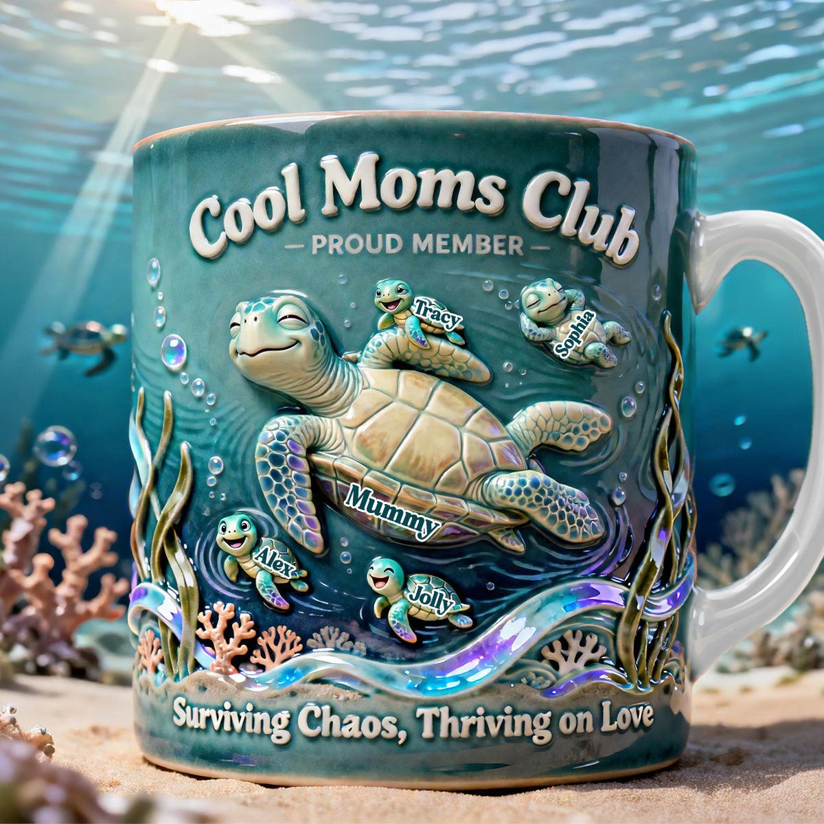 Personalized Cool Moms Club Proud Member Turtle Mug, Custom Names Cup, Mother's Day Gift, 3D Inflated Effect Print 2D Mug, Unique Gift For Mom Grandma Nana Mama 3