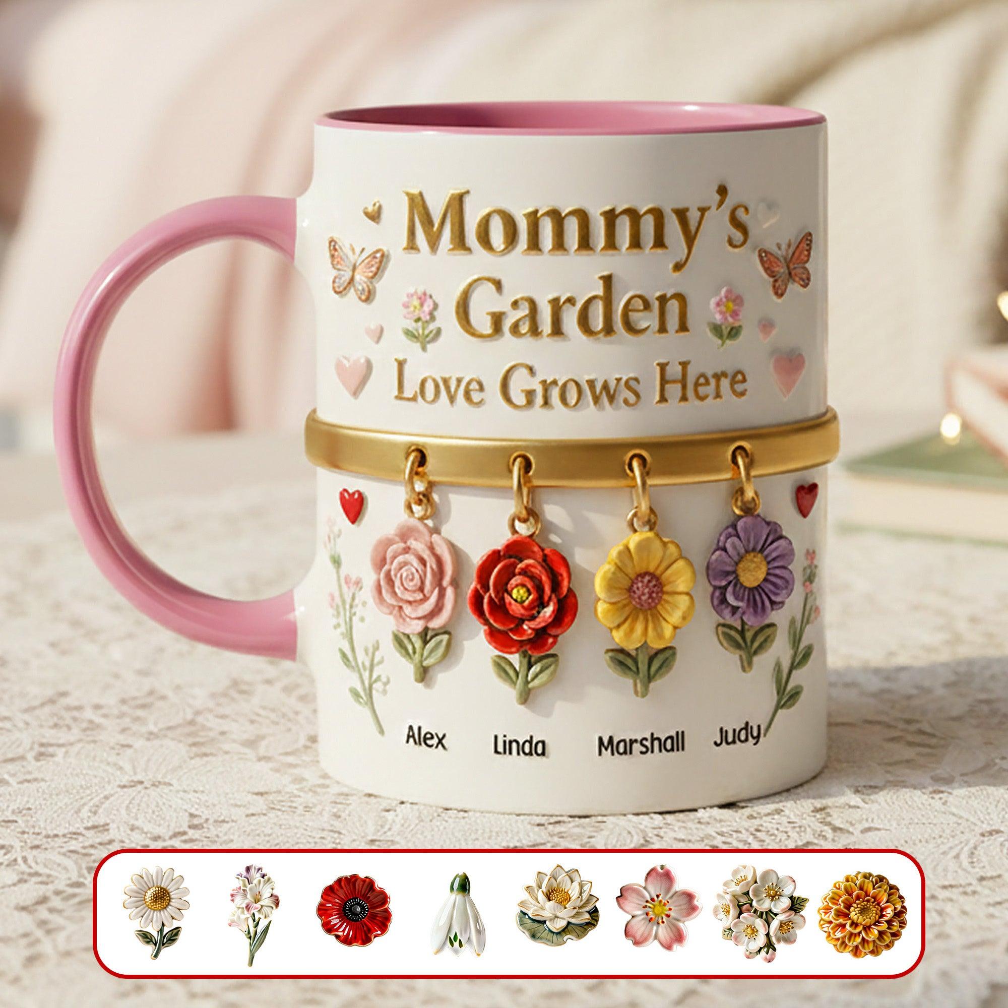 Personalized Mommy's Garden Mug, Custom Birth Flower And Name Coffee Cup, Mother's Day Gift, 3D Inflated Effect Print 2D Ceramic Mug, Unique Gift For Grandma Nana 3