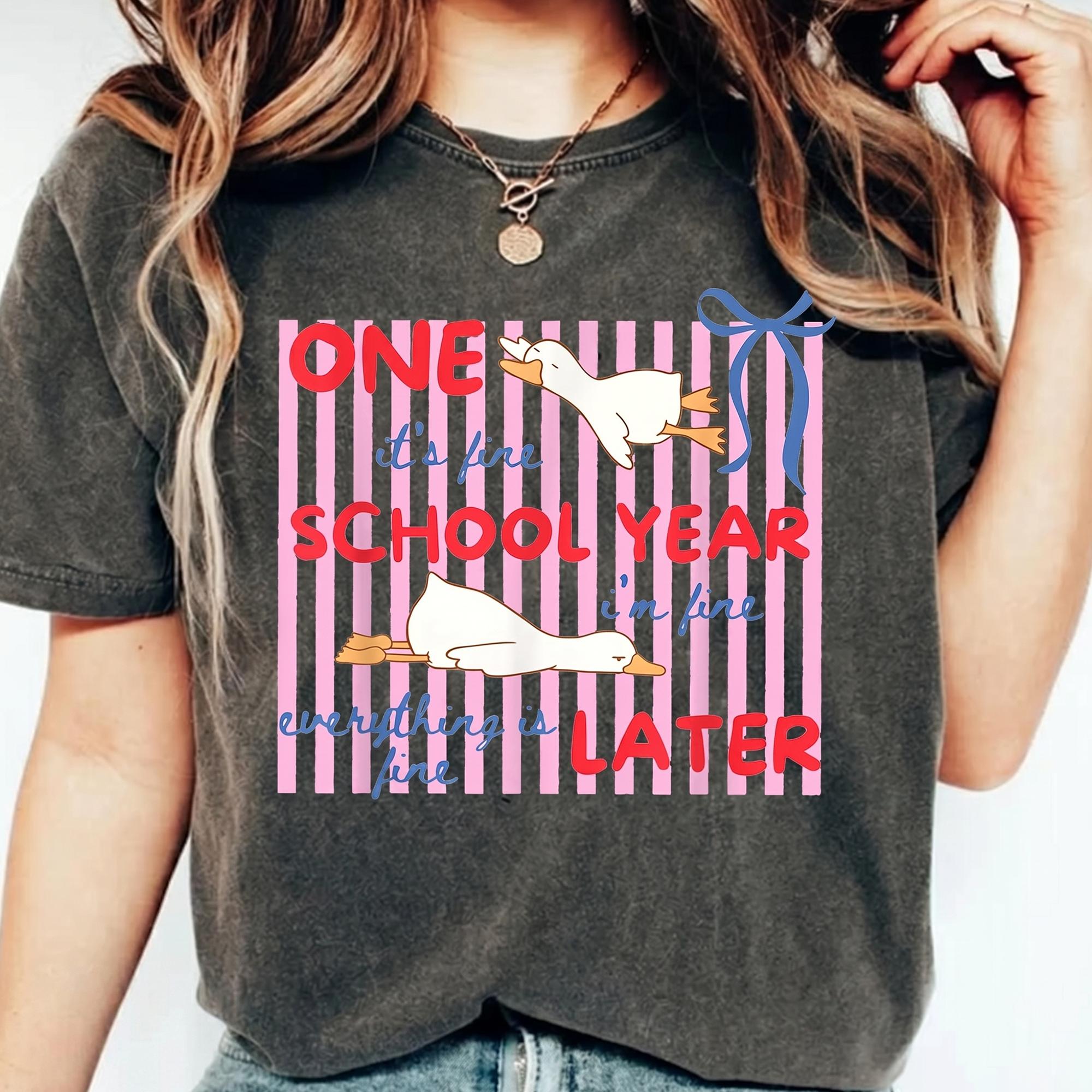 Striped One School Year Later Funny Goose Shirt, It's Fine I'm Fine Everything Is Fine Teacher Summer Tee, End Of School Year Shirt, Tired Teacher Gift Idea 2