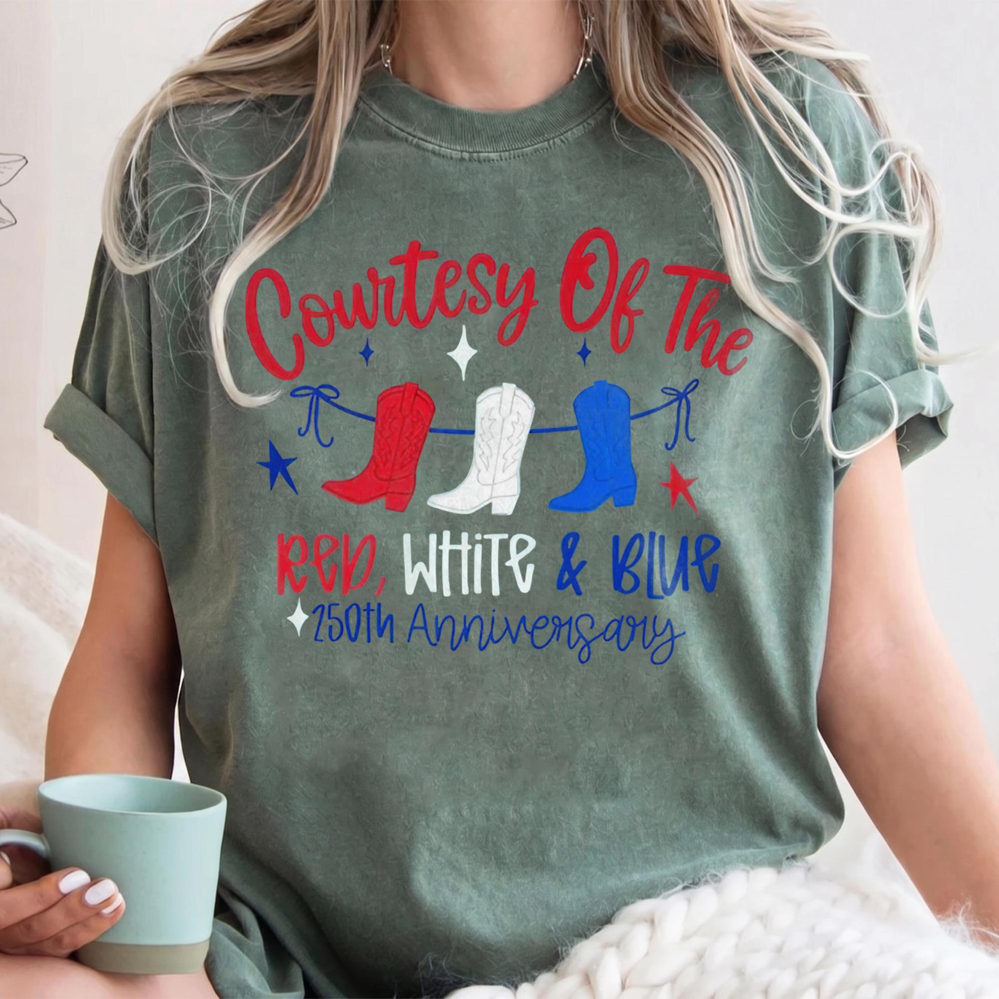 Courtesy Of The Red White And Blue Graphic T-Shirt For Women Western Country Core Patriotic Aesthetic Cream Cotton Tee 4th Of July USA 250th Anniversary Summer Festival Trendy Oversized Cowboy Boot Graphic Shirt America 250 Tops 2