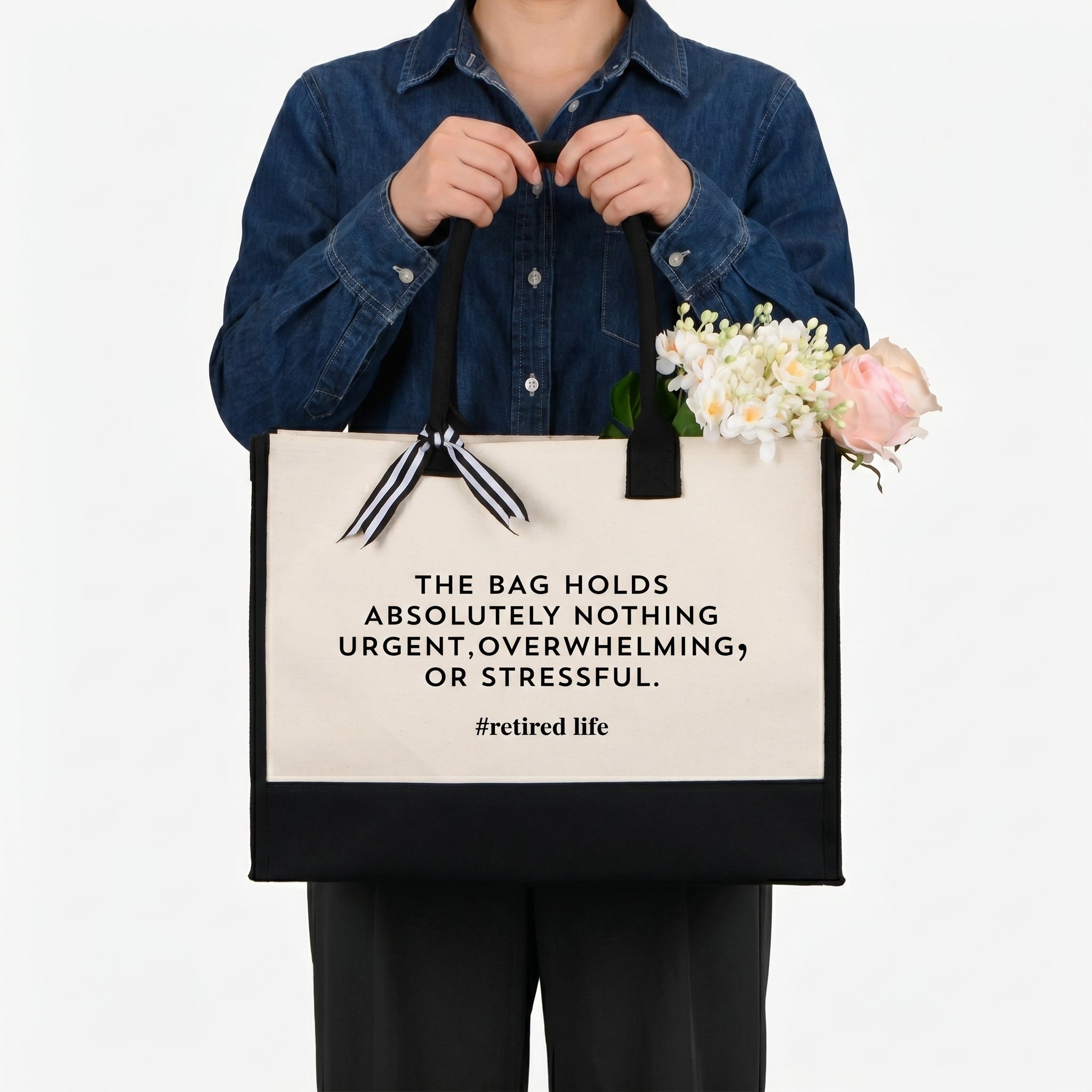Funny Retired Life Cornered Tote Bag For Women Preppy Minimalist Black And White Canvas Retirement Gift The Bag Holds Absolutely Nothing Urgent Overwhelming Or Stressful Novelty Coworker Farewell Present Summer Vacation Beach Tote 3