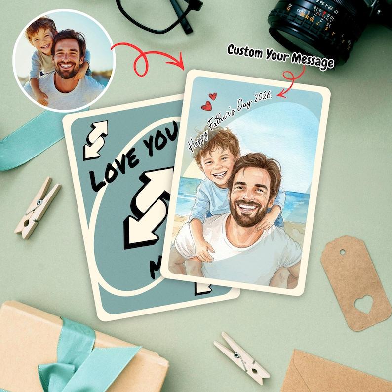 Personalized I Love You More Uno Reverse Card, Custom Watercolor Photo Gift For Dad, Father's Day Unique Keepsake, Love You More Uno Reverse Card, Sentimental Wallet Insert Card For Father 2