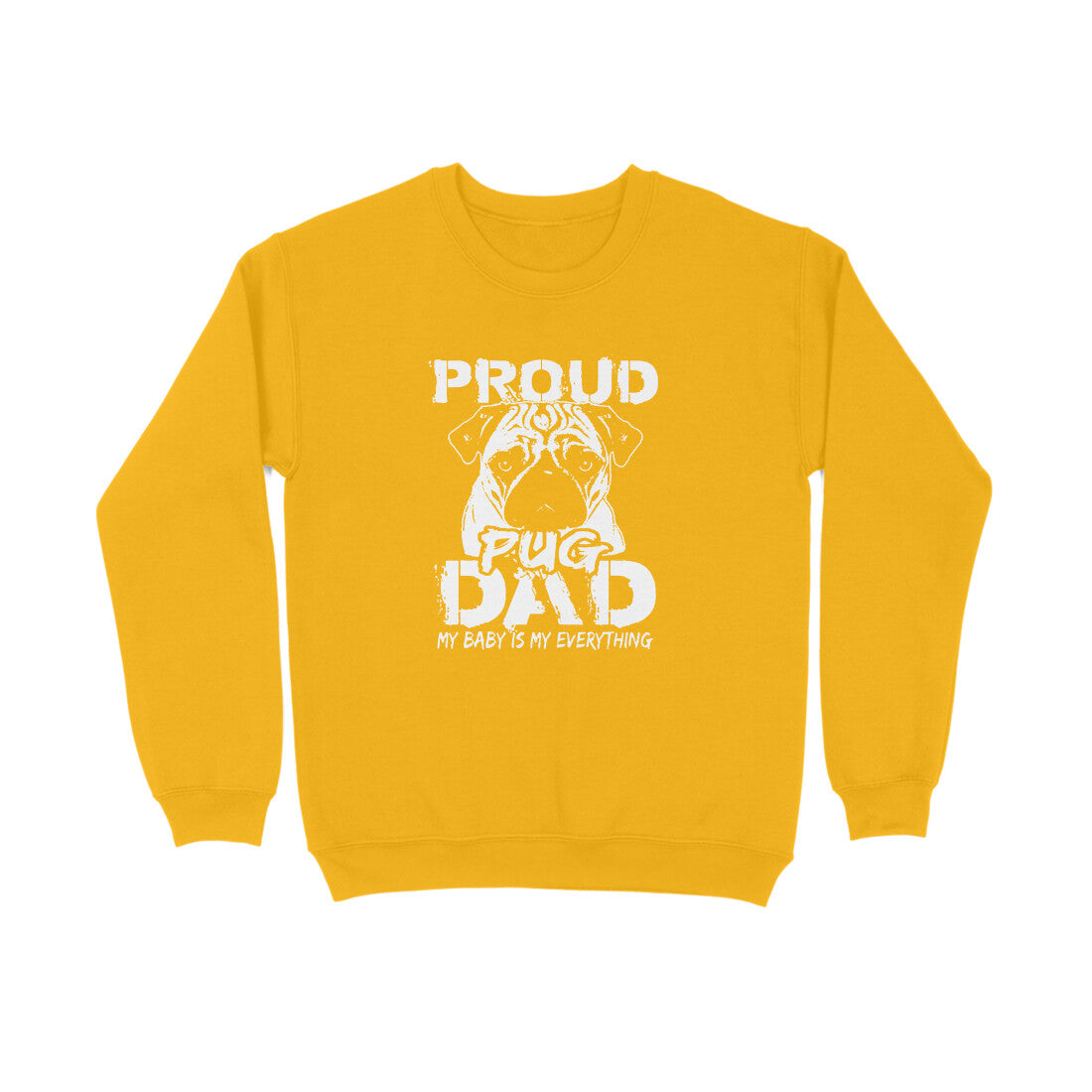 Sweatshirt (Men) - Proud Pug Dad (5 Colours) 5