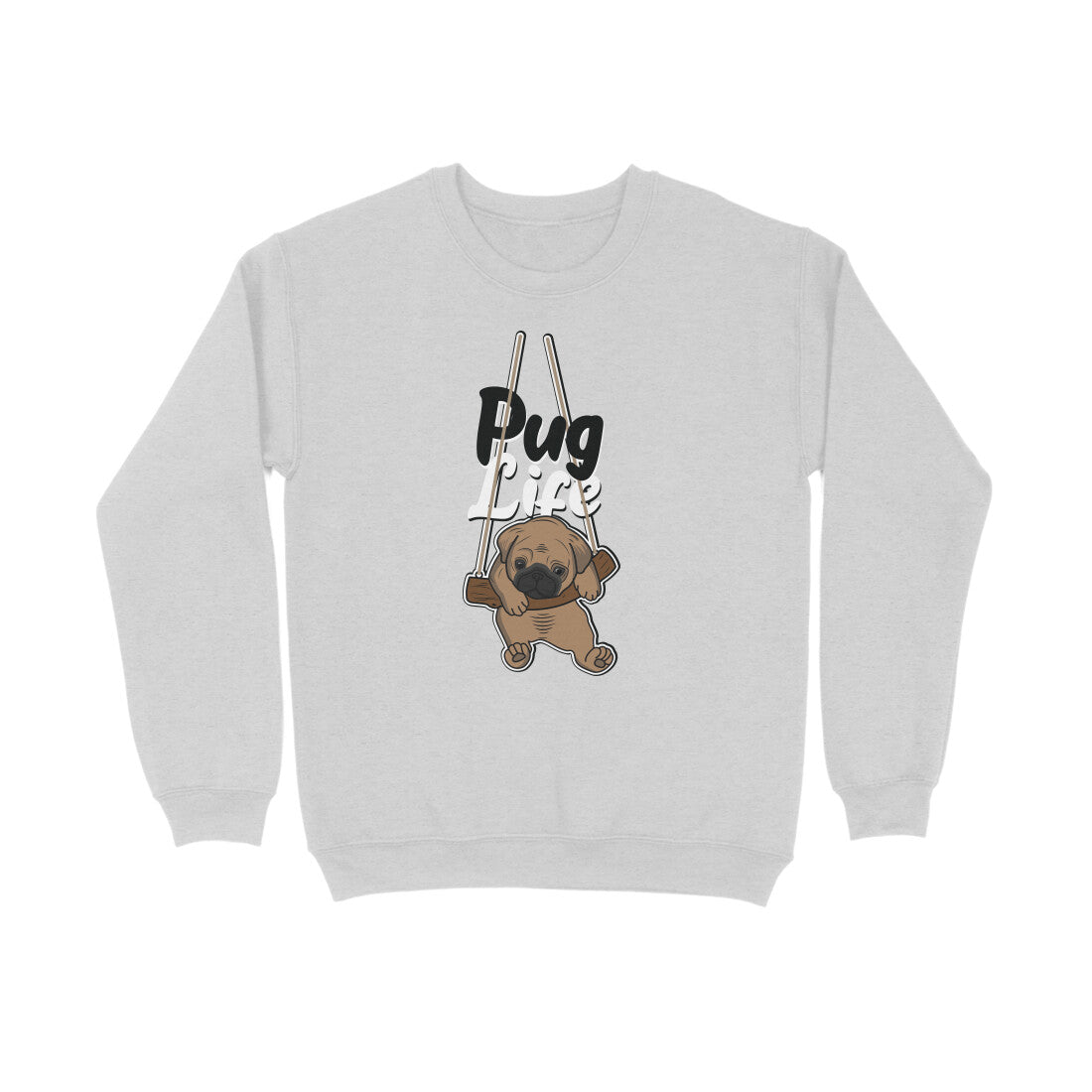 Sweatshirt (Men) - Pug Life (5 Colours) 2