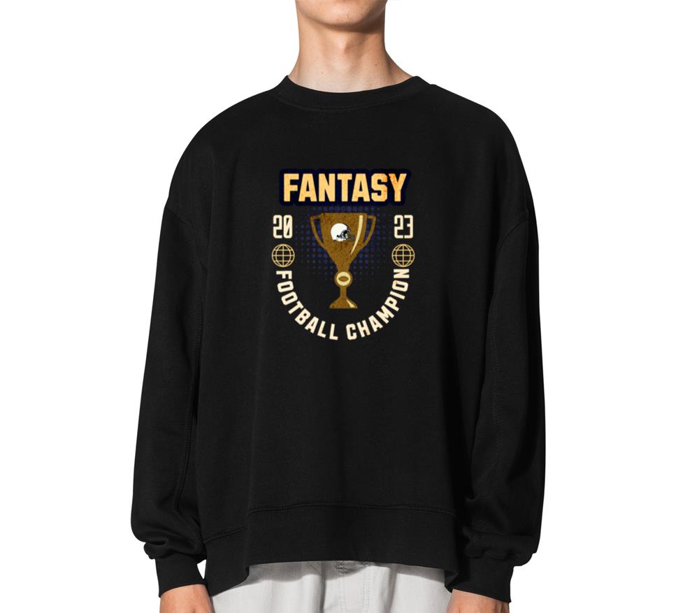 2023 Fantasy Football Champ - Unisex Sweatshirt