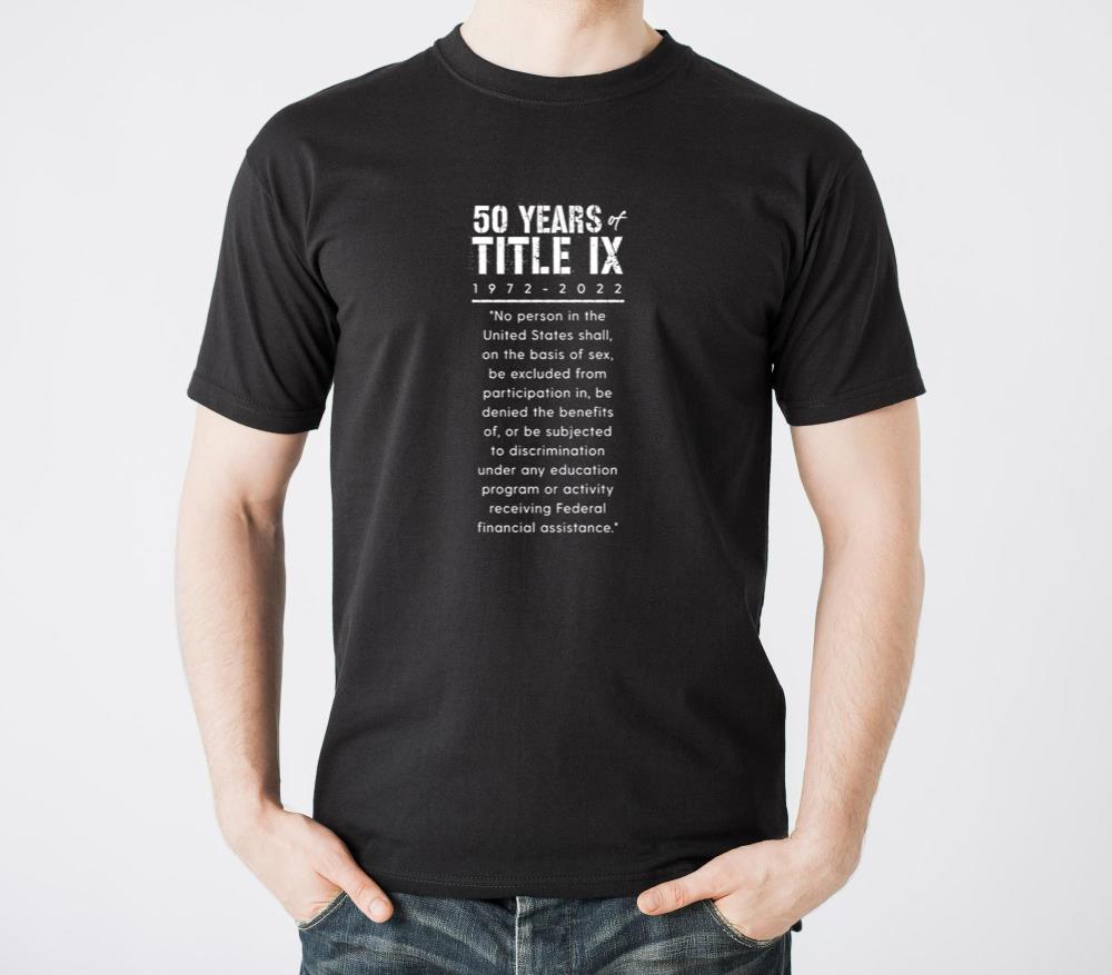 50 years of Title IX 1972 to 2022 - Unisex Standard T-Shirt