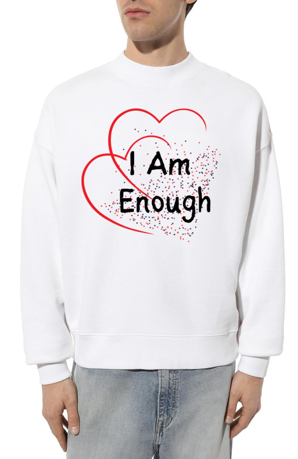 _Inspirational 'I Am Enough' Tee for Self-Love - Unisex Sweatshirt