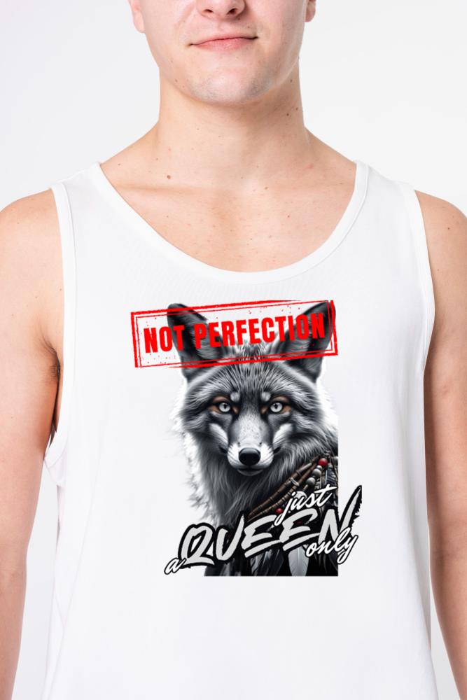 _Not Perfection Just a Queen Only_ - Unisex Tank Top