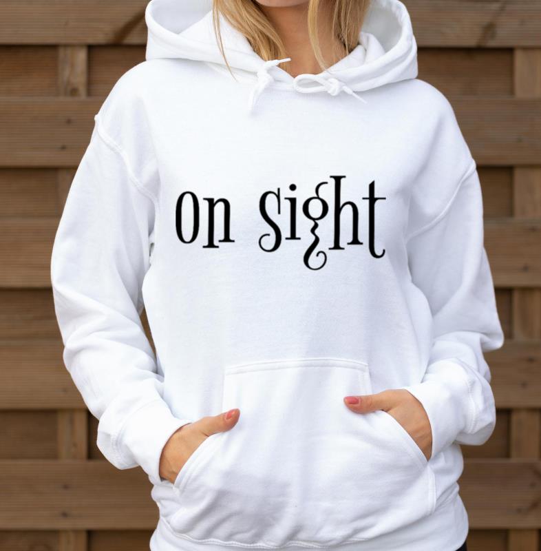 _On sight_ - Unisex Hoodie