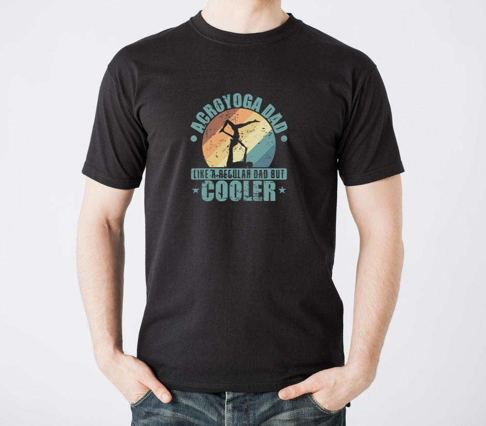 Acroyoga Dad Like a Regular Dad but Cooler - Unisex Standard T-Shirt