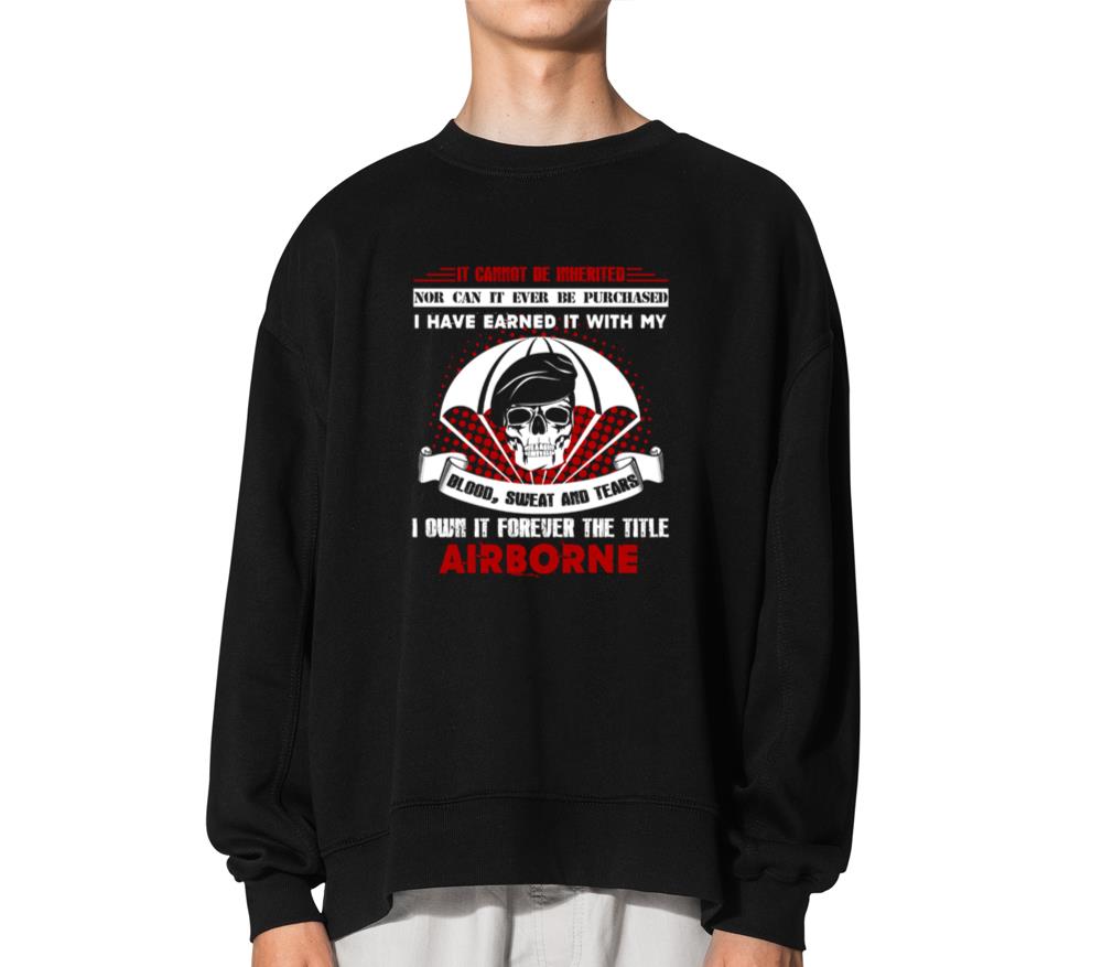 Airborne Forever The Title - Unisex Sweatshirt