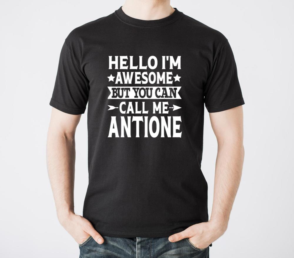 Antione First Name Hello IM Awesome Call Me Antio - Unisex Standard T-Shirt