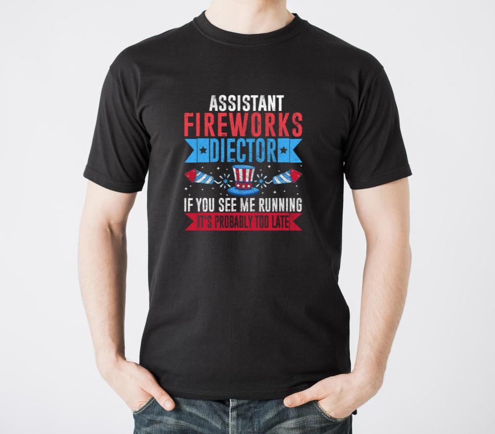 Assistant fire works director if you see me - Unisex Standard T-Shirt