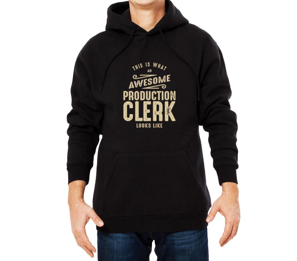 Awesome Production Clerk Job - Unisex Hoodie