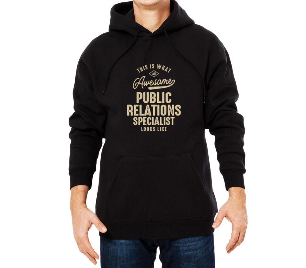 Awesome Public Relations Specialist Job - Unisex Hoodie