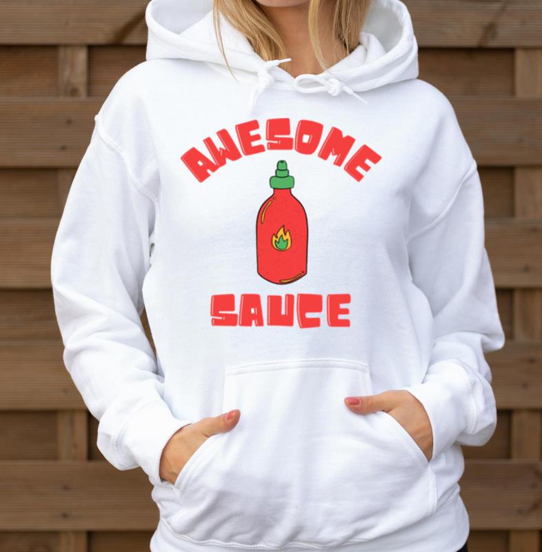 Awesome Sauce_2 - Unisex Hoodie