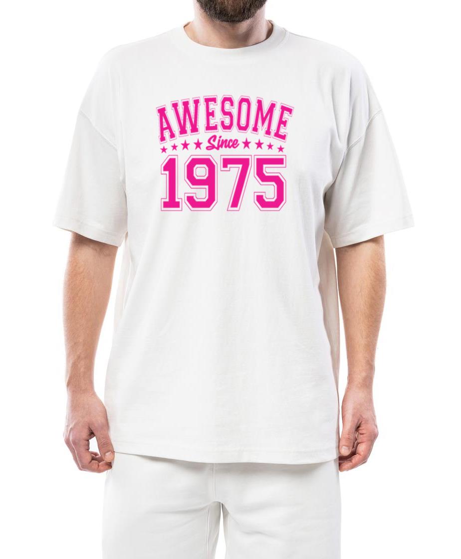 Awesome Since 1975 Birthday 1975 Vintage 1975 - Unisex Standard T-Shirt