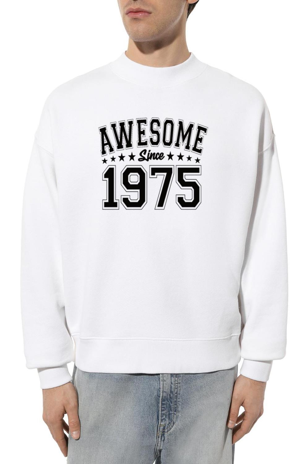 Awesome Since 1975 Birthday 1975 Vintage 1975_2 - Unisex Sweatshirt