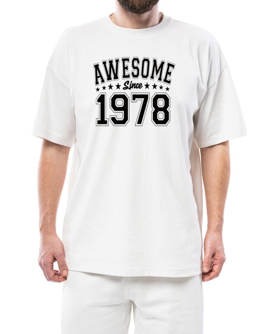 Awesome Since 1978 Birthday 1978 Vintage 1978 - Unisex Standard T-Shirt