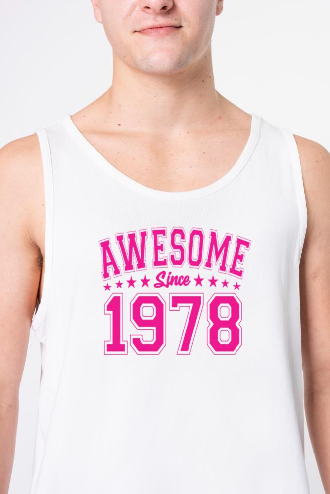 Awesome Since 1978 Birthday 1978 Vintage 1978_1 - Unisex Tank Top