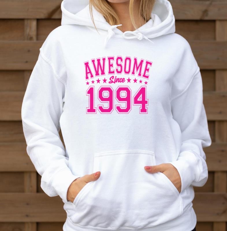 Awesome Since 1994 Birthday 1994 Vintage 1994 - Unisex Hoodie
